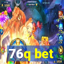 76q bet